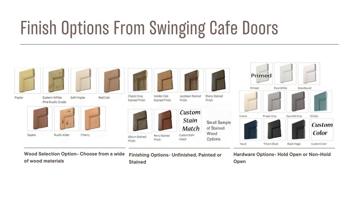 Finishing Option From Swinging Cafe Doors 